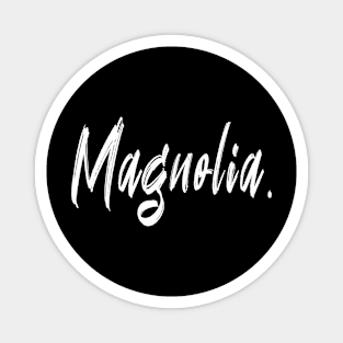 name girl Magnolia Magnet